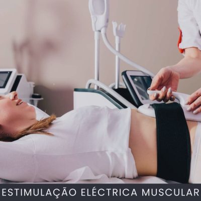 ESTIMULAÇÃO ELÉCTRICA MUSCULAR