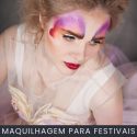 Maquilhagem para festivais curso online
