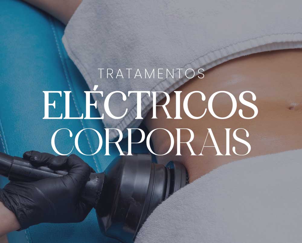 tratamentos eléctricos corporais